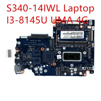 לוח אם עבור Lenovo ideapad S340-14IWL נייד Mainboard I3-8145U אומה 4G 5B20S42002